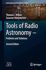 Tools of Radio Astronomy - Problems and Solutions