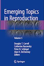 Emerging Topics in Reproduction