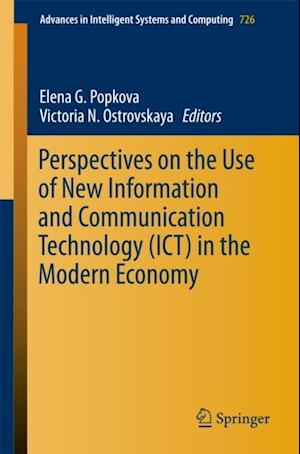 Perspectives on the Use of New Information and Communication Technology (ICT) in the Modern Economy