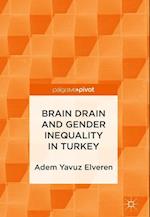 Brain Drain and Gender Inequality in Turkey