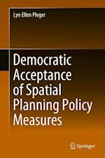 Democratic Acceptance of Spatial Planning Policy Measures