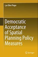 Democratic Acceptance of Spatial Planning Policy Measures