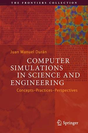 Computer Simulations in Science and Engineering