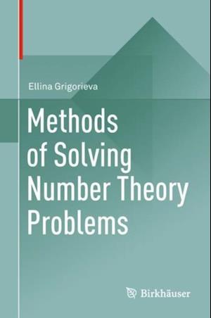 Methods of Solving Number Theory Problems