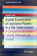 Double Enumeration of Legislative Powers in a Sub-State Context