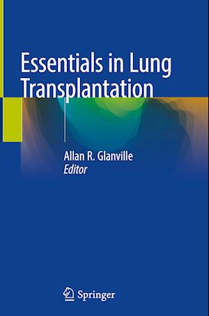 Essentials in Lung Transplantation