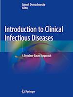 Introduction to Clinical Infectious Diseases