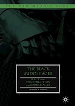 The Black Middle Ages