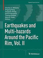 Earthquakes and Multi-Hazards Around the Pacific Rim, Vol. II