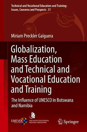 Globalization, Mass Education and Technical and Vocational Education and Training