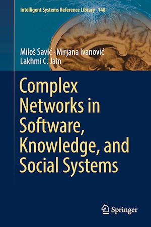 Complex Networks in Software, Knowledge, and Social Systems