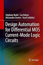 Design Automation for Differential MOS Current-Mode Logic Circuits
