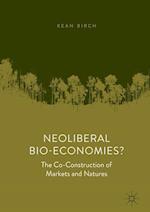 Neoliberal Bio-Economies?