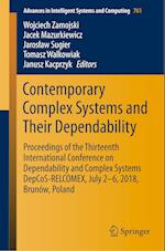 Contemporary Complex Systems and Their Dependability