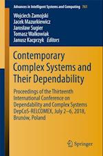 Contemporary Complex Systems and Their Dependability