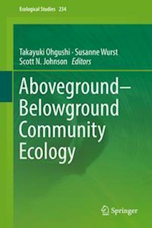 Aboveground–Belowground Community Ecology