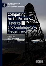 Competing Arctic Futures