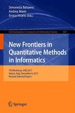 New Frontiers in Quantitative Methods in Informatics