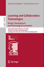 Learning and Collaboration Technologies. Design, Development and Technological Innovation