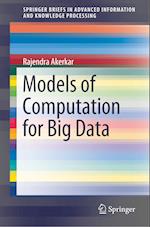 Models of Computation for Big Data