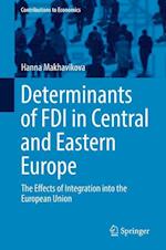 Determinants of FDI in Central and Eastern Europe