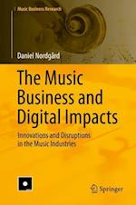 The Music Business and Digital Impacts