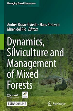 Dynamics, Silviculture and Management of Mixed Forests