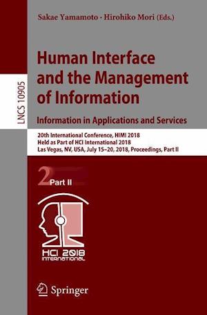 Human Interface and the Management of Information. Information in Applications and Services