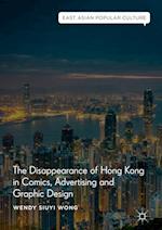 The Disappearance of Hong Kong in Comics, Advertising and Graphic Design