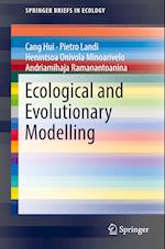 Ecological and Evolutionary Modelling