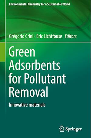 Green Adsorbents for Pollutant Removal