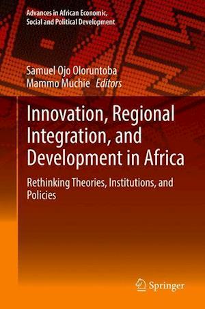 Innovation, Regional Integration, and Development in Africa