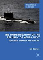 The Modernisation of the Republic of Korea Navy