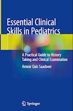 Essential Clinical Skills in Pediatrics