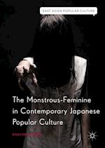 Monstrous-Feminine in Contemporary Japanese Popular Culture