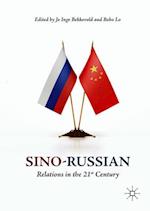Sino-Russian Relations in the 21st Century