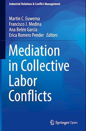 Mediation in Collective Labor Conflicts