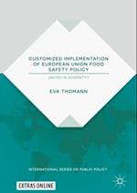 Customized Implementation of European Union Food Safety Policy