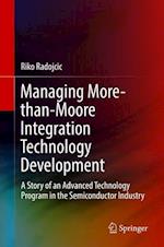 Managing More-than-Moore Integration Technology Development