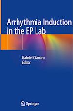 Arrhythmia Induction in the EP Lab