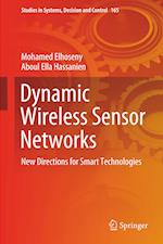 Dynamic Wireless Sensor Networks