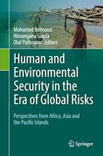 Human and Environmental Security in the Era of Global Risks