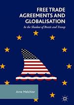 Free Trade Agreements and Globalisation