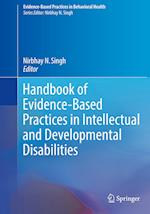 Handbook of Evidence-Based Practices in Intellectual and Developmental Disabilities