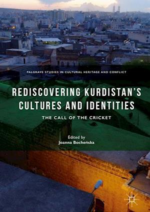 Rediscovering Kurdistan’s Cultures and Identities