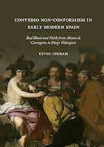 Converso Non-Conformism in Early Modern Spain