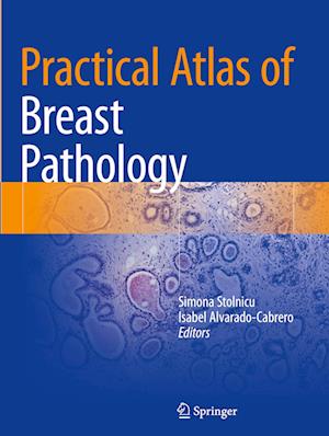 Practical Atlas of Breast Pathology