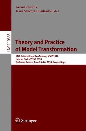 Theory and Practice of Model Transformation