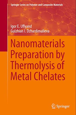 Nanomaterials Preparation by Thermolysis of Metal Chelates