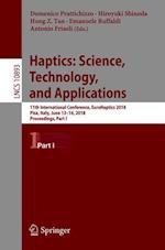 Haptics: Science, Technology, and Applications